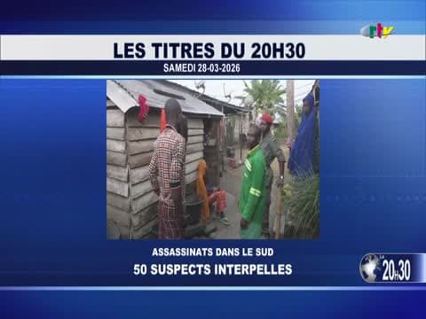 LE JT 20H30 du samedi 28 mars 2026